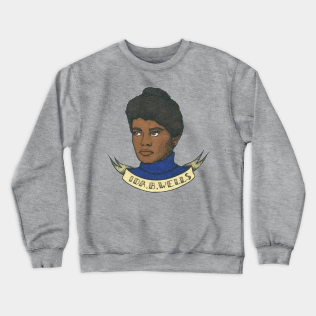 Ida Bell Wells-Barnett Crewneck Sweatshirt by Joyia M